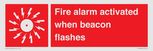 Fire alarm activated when beacon flashes